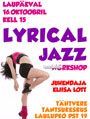 Lyrical jazz workshop 16. oktoobril... 